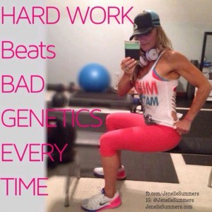 Hard work beats bad genetics