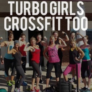 Turbo Girls Crossfit Too