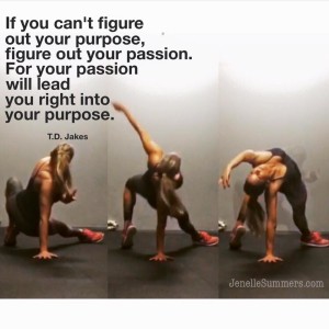 find your passion and you will find your purpose